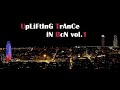 Uplifting trance in bcn vol1