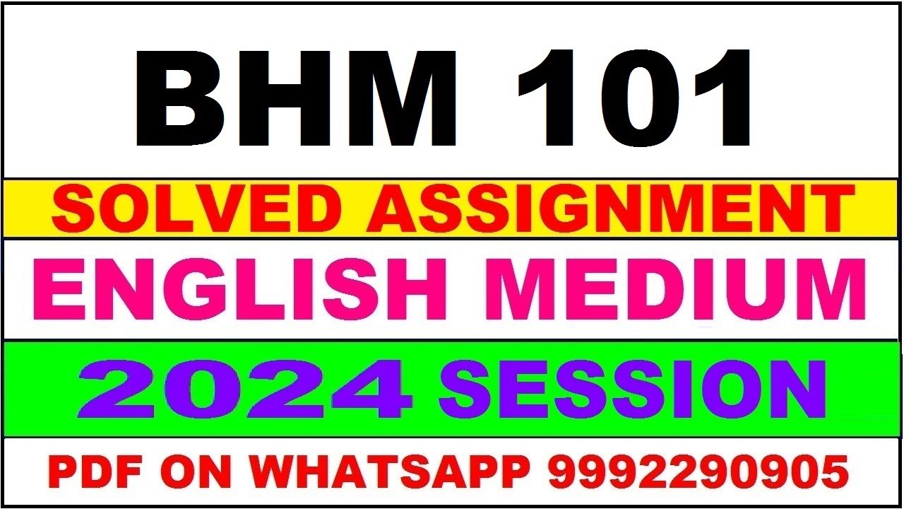 bhm 101 solved assignment 2024 | bhm 101 solved assignment in english 2023-24 | bhm 101 2024