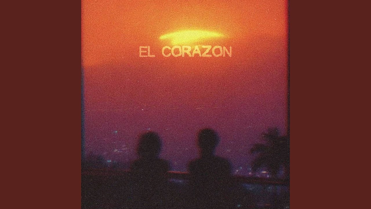 Watch El Corazon on YouTube Watch El Corazon on YouTube