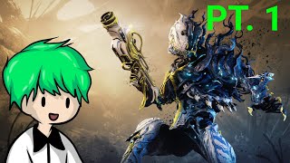 First time playing WARFRAME baby!! | PART 1