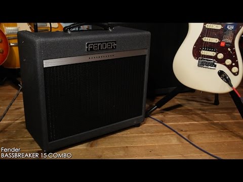 Fender / BASSBREAKER 15 COMBO [Digimart Product Review] - YouTube