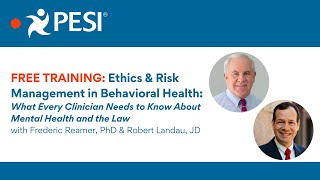 FREE Training: Ethics & Risk Management in Behavioral Health