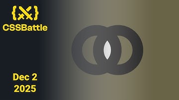 CSSBattle Daily Challenge December 2 2025