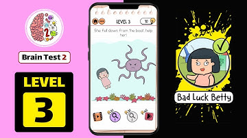 Brain Test 2 Level 3 Bad Luck Betty Walkthrough or Answer