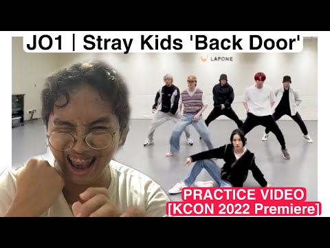 JO1｜Stray Kids(스트레이 키즈) 'Back Door(백도어)' PRACTICE VIDEO - [KCON 2022 Premiere] Reaction