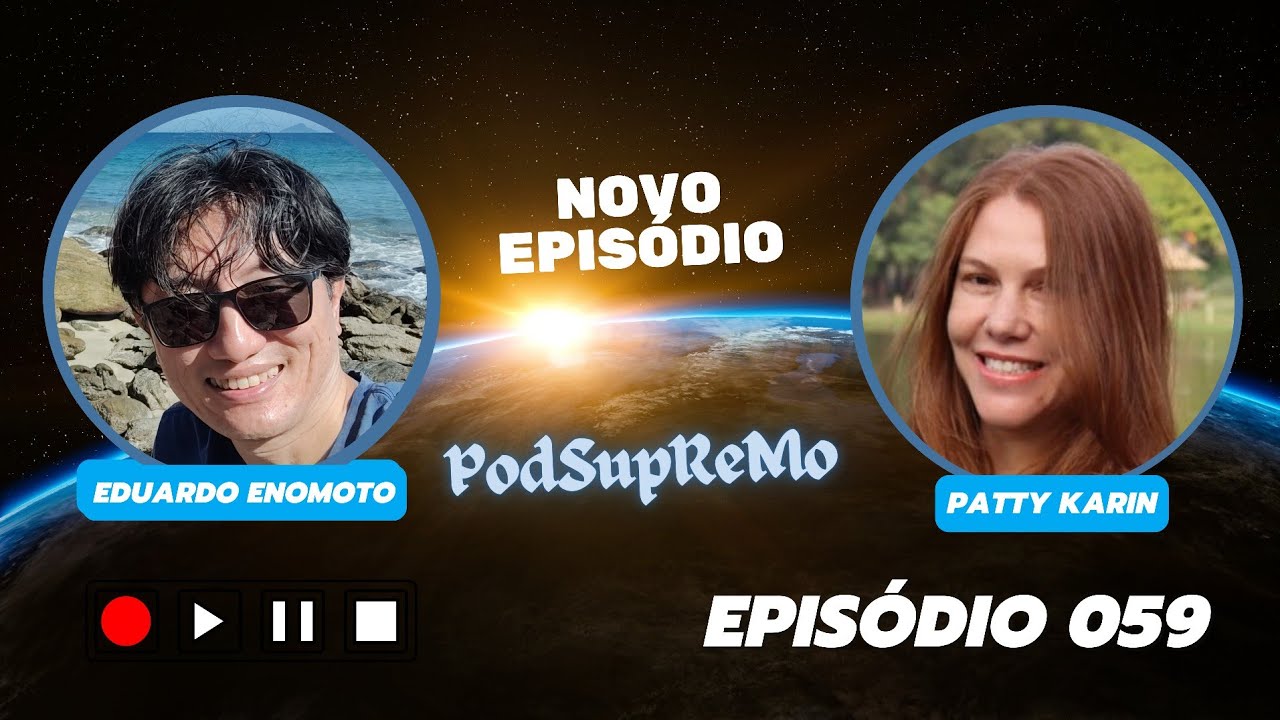 Capa do episódio 059 do PodSupReMo com Patty Karin