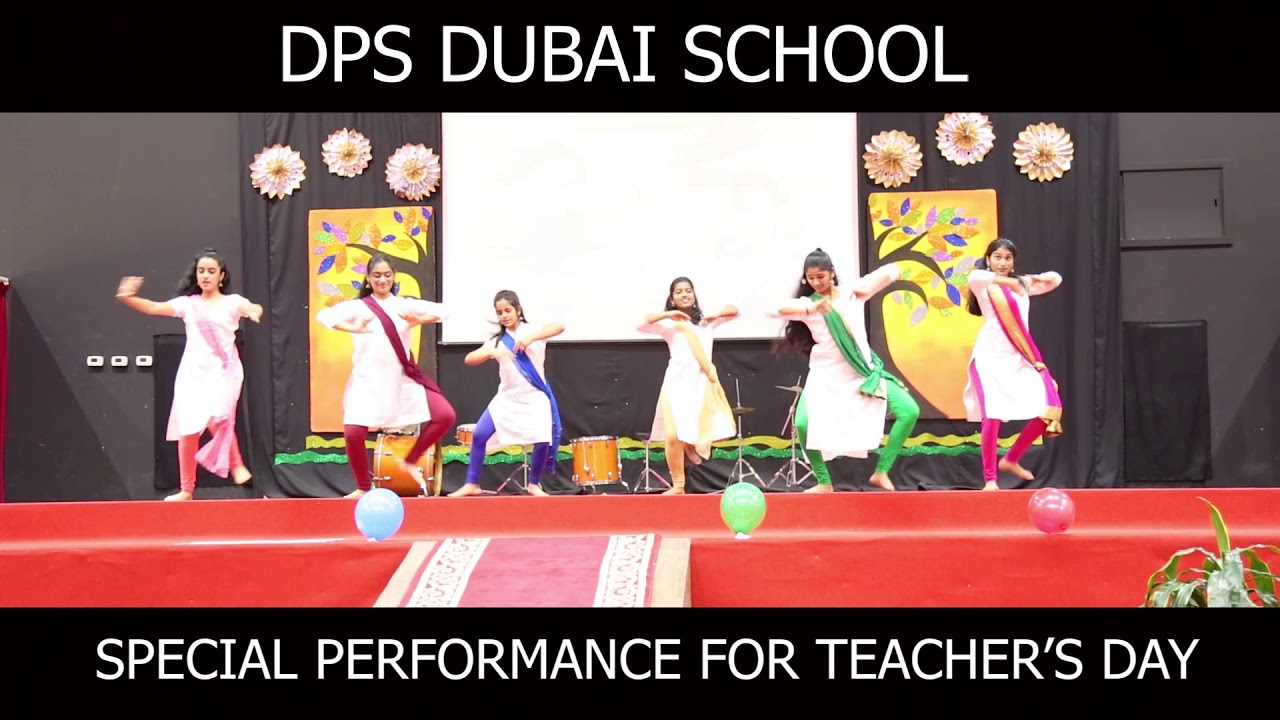 TEACHERS DAY DANCE PERFORMANCE | BEST DANCE ON TEACHERS DAY | DPS DUBAI ...