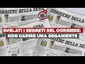 L’Incredibile Regola Segreta che Impone agli Editorialisti del Corriere di NON CAPIRE NIENTE
