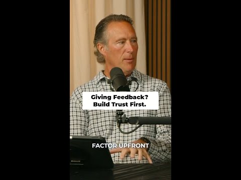 Build Trust Before Giving Feedback