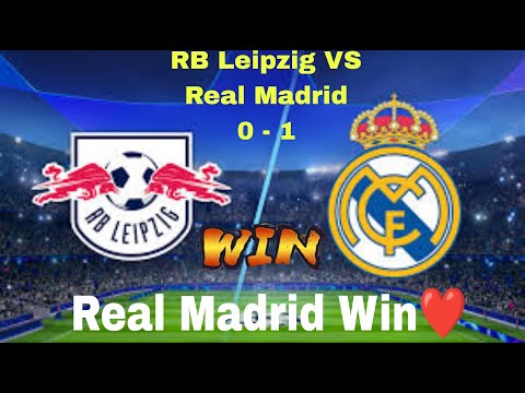 Real Madrid Win Over RB Leipzig 1-0 Real Madrid Win Over RB Leipzig 1-0 Thumbnail