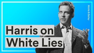 Download lagu Sam Harris Explains How White Lies will Destroy Your Relationships Sam Harris Explains How White Lies will Destroy Your Relationships