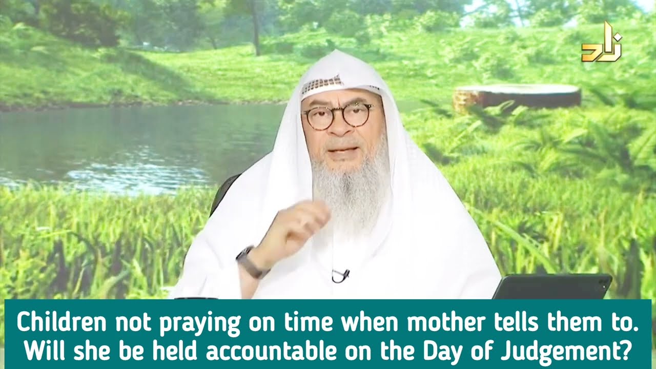 Children don't pray or not pray on time when mom tells them, is she sinful on day of judgement assim