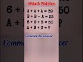 Math Riddle Qn-1🤩 #justforfun #learnmath #braintest #entertainment #refresh #mindset #riddles#simple