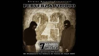 Perverz &amp; Voodoo - Deutschland Ist Grau (2007) (Bonustrack) (prod. by Voodoo)