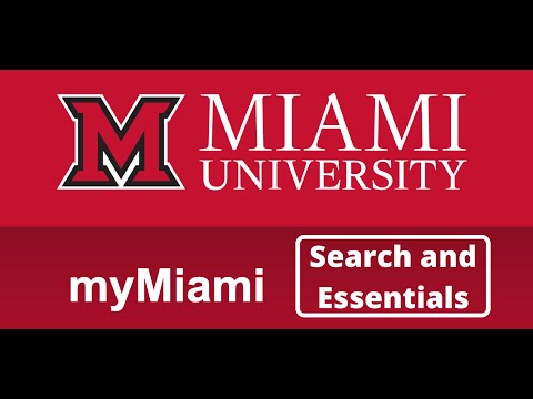 Search and Essentials in the New myMiami