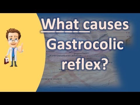 What causes Gastrocolic reflex ? | Top and Best Health Channel