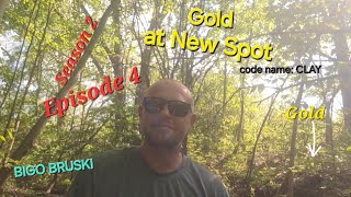Gold at New Spot! Working my butt off again, but GOLD!! S2E4