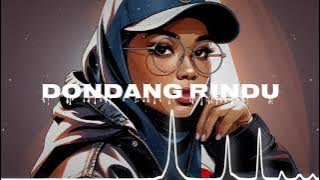 NEW SONG 2025 - DONDANG RINDU