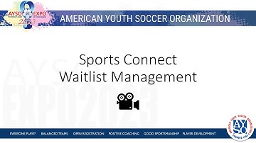 AYSO Waitlist Management in Sports Connect