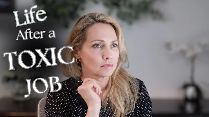 Toxic Work Environment: What I Did to Heal and Move On