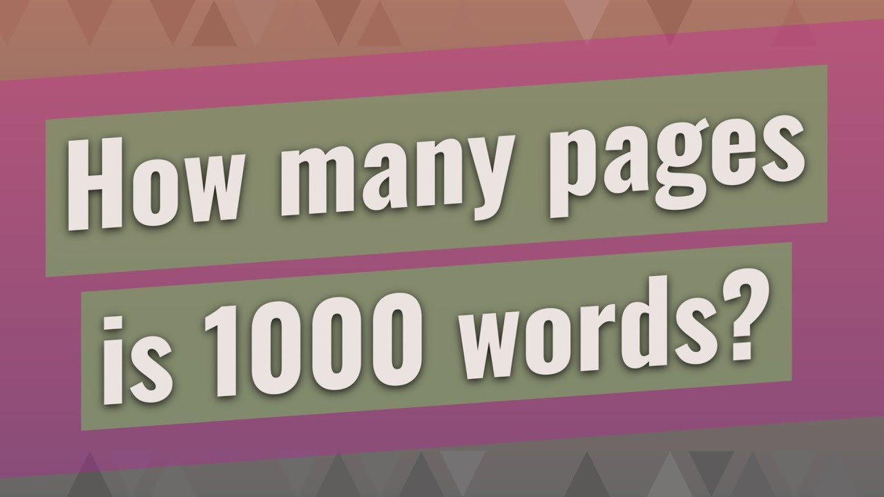 How Many Pages Is 1000 Words YouTube
