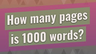 How many pages is 1000 words? How Many Pages Is 1000 Words