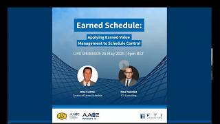 Earned Schedule - AACE Webinar May 28, 2025