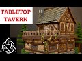 Tabletop Tavern Build for D&D Part 1 of 2