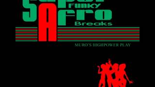 Muro ‎– Super Funky Afro Breaks - Muro's Highpower Play (2010 - Compilation)