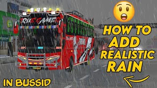HOW TO ADD RELASTIC RAIN IN BUSSID [] V3.5 [] 100% WORKING TRICK [] TRUE GAMER screenshot 3