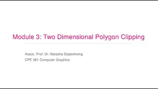 Module 3 - Two Dimensional Polygon Clipping