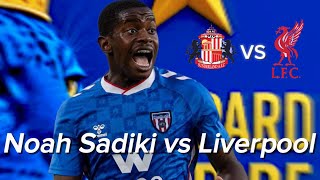 Noah Sadiki vs Liverpool 🔥 Les Meilleurs Moments !