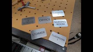 Making Some Indoor Signs with my Opt XT-8 Laser and AVID CNC on Two Color ABS Laser Engraving Sheets