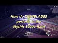 How do TWINBLADES perform in the Mythic 5000+ Rank? 1v1/3v3 群策 - 【Where Winds Meet PVP】