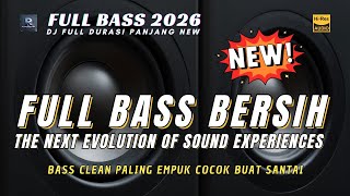 DJ FULL BASS TERBARU 2026 CEK SOUND BASS EMPUK ENAK BUAT SANTAI (R-VOLUTION)