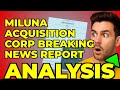 Miluna Acquisition Corp Business Combination: My Take on the 8-K