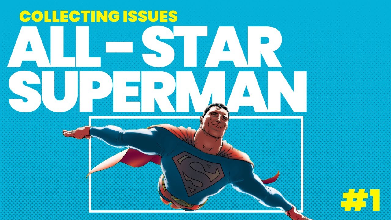 All Star Superman by Grant Morrison and Frank Quitely