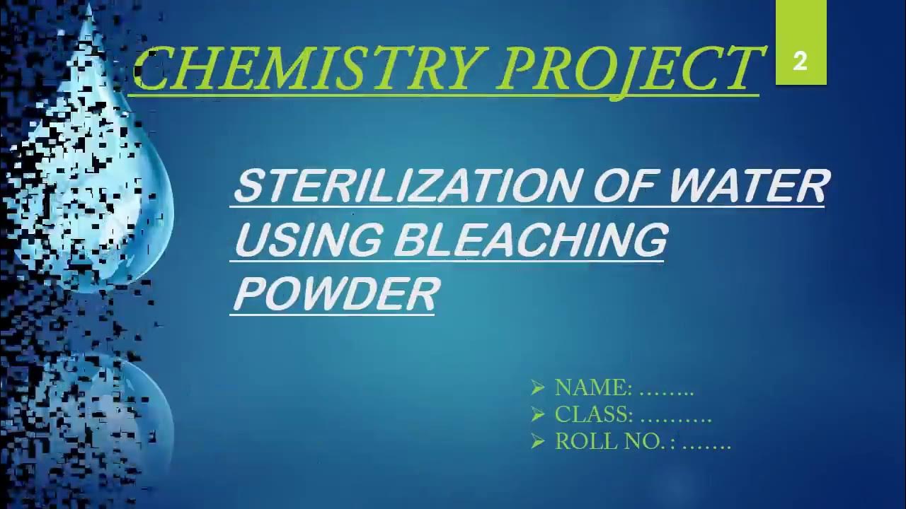Sterilization of water using bleaching powder. ppt 2 YouTube