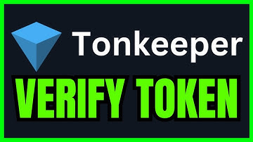 How To VERIFY TOKEN On Tonkeeper (QUICK & EASY) 2025