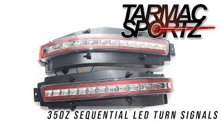 Tarmac Sportz- Nissan 350z Sequential LED Turn Signals Tarmac Sportz- Nissan 350z Sequential LED Turn Signals