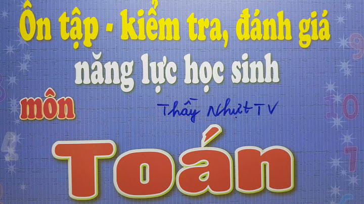 Đánh giá ôn tập toán lớp 2 học kì 1