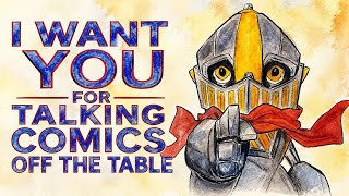 Talking Comics Off the Table from 8/5/26