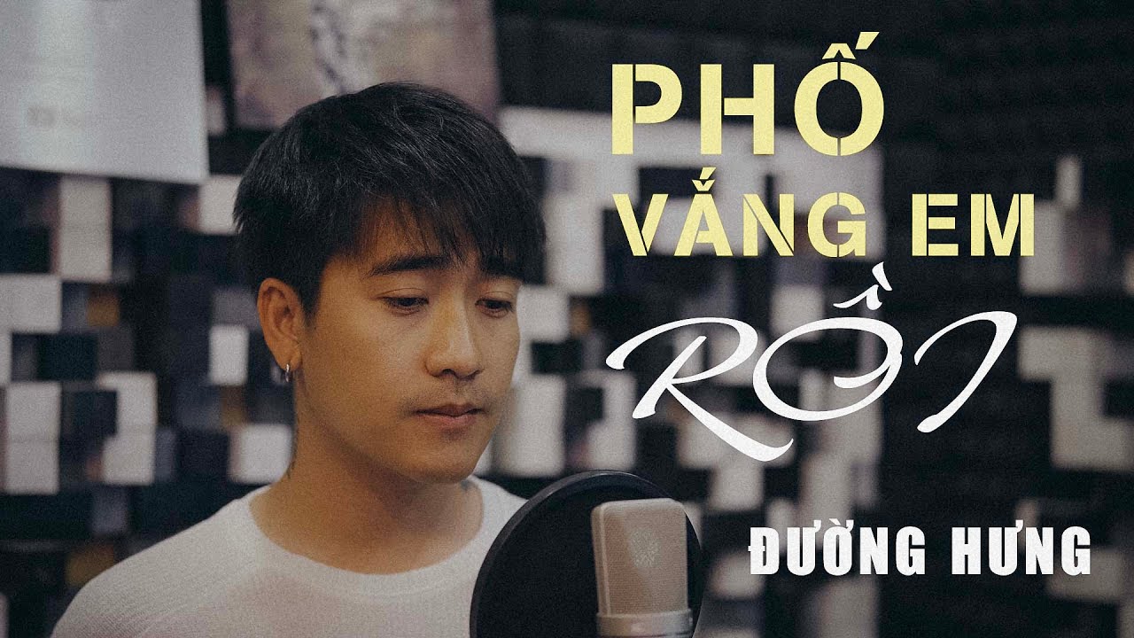 PHỐ VẮNG EM RỒI - ĐƯỜNG HƯNG || Tình khúc nhạc vàng. 4K OFFICIAL