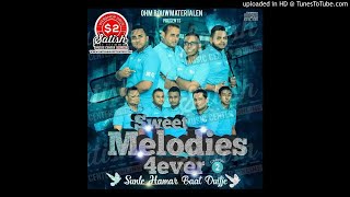 06. RAHI MANWA MIX | RAJU RAMSODIT | SWEET MELODIES 4EVER CHAPTER 2