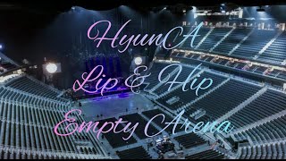 Download Lagu HyunA - Lip \u0026 Hip | Empty Arena Effect MP3 Download Lagu HyunA - Lip \u0026 Hip | Empty Arena Effect MP3