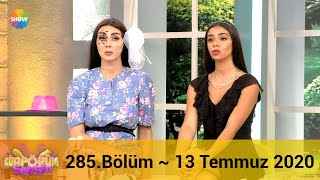 Kuaförüm Sensin 285 Bölüm 13 Temmuz 2020