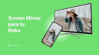 La mejor aplicación para transmitir desde Android a Roku: Screen Mirror Android Device to TV screenshot 5