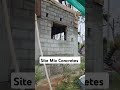 Site mixed concretes