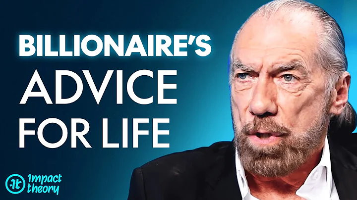 Billionaire REVEALS The Key Habits That Will CHANGE Your Life! | John Paul Dejoria