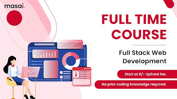 Full Stack Web Development Course for Beginners | Masai School